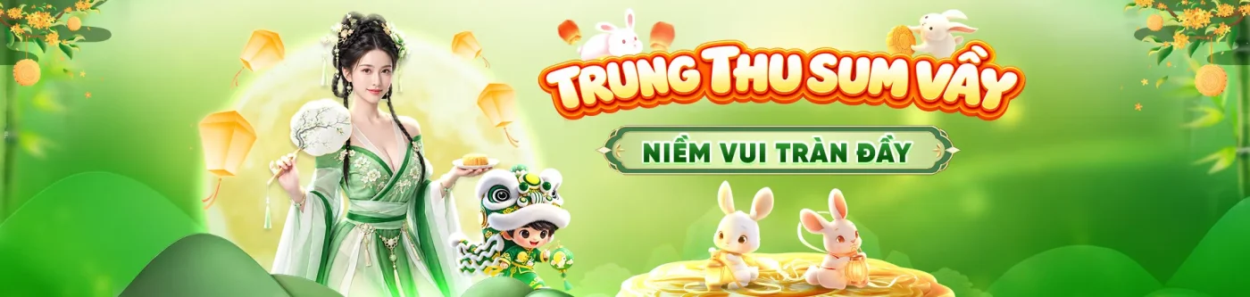 32win trung thu sum vầy